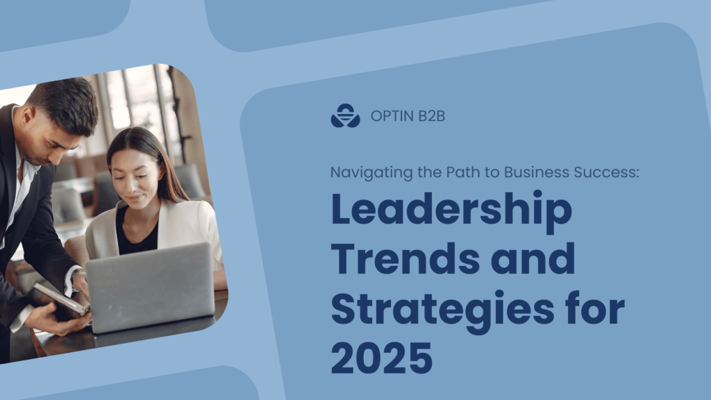 Leadership Trends and Strategies for 2025